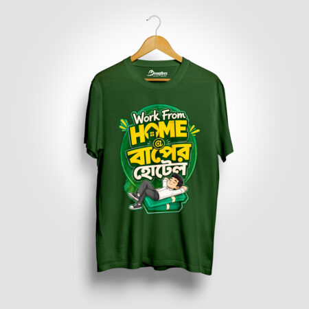 Work from Home Baper Hotel Bottle Green Graphic Printed T-shirt
